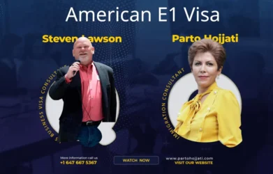 American visa – E1 visa – Parto Hojjati and Steven Lawson